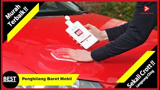 5 KOMPON MOBIL COMPOUND KIT MURAH TERBAIK HILANGKAN BARET SEKETIKA [upl. by Betthel480]