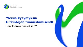 Tarvitsenko tutkinnon tunnustamispäätöksen [upl. by Alexandros]