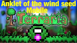 Terraria Anklet of the wind seed mobile still works 2021 [upl. by Maxey]