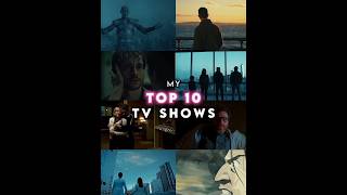 My Top 10 TV Shows [upl. by Beller]