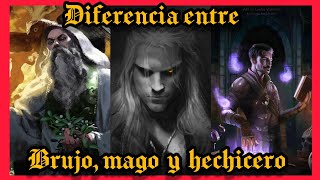 Diferencia entre brujo mago y hechicero ¦¿cuál serias tú [upl. by Henryson]