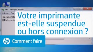 Votre imprimante estelle suspendue ou hors connexion   HP Support [upl. by Coridon]