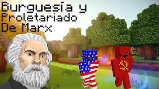 Burguesía y Proletariado de Marx en MINECRAFT  The Bistecs Studios [upl. by Ric]