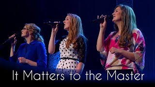 It Matters to the Master  Official Performance Video  The Collingsworth Family [upl. by Abra]