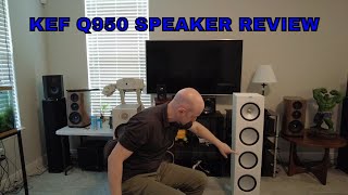 KEF Q950 Tower Floor Standing Speaker Review  Home Theater and Music  8 inch Woofers [upl. by Yoo]