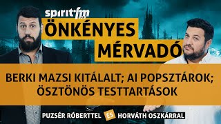 Berki Mazsi kitálalt AI popsztárok Szervdonáció Ösztönös testtartások  Önkényes Mérvadó 2023533 [upl. by Demmy851]