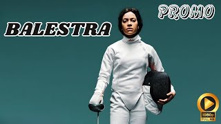 BALESTRA Trailer Exact Release Date2024 Cush Jumbo Fencing Movie [upl. by Anelaf]