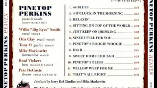 Pinetop Perkins  Heaven Full Album [upl. by Noseimaj595]