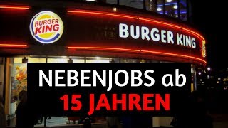 NEBENJOBS ab 15 JAHREN [upl. by Sueaddaht]