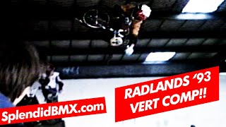 Radlands Vert Comp Northampton UK 1993 Mid School BMX [upl. by Jonah86]