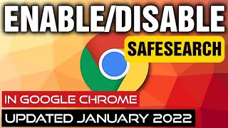 How to turn Google safe search on and off on Windows 10  Updated January 2022 [upl. by Nylzaj955]