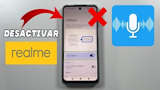 Como Desactivar el TalkBack del Celular Realme 2024 [upl. by Ylrevaw]