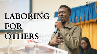 Labouring For Others  Pastor Henry AjiriEvans [upl. by Grosvenor]