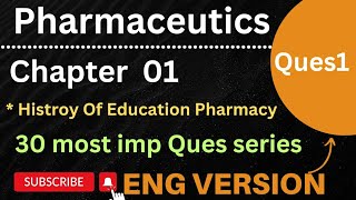 Pharmaceutics most imp Question  History of pharmacy  Ques no 1  English version [upl. by Mandler]