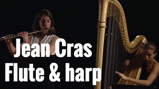 Jean Cras  Suite en duo for flute and harp 4 movements [upl. by Reinwald]