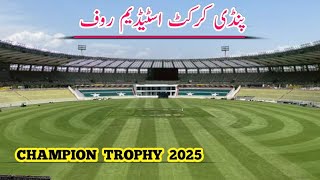 RAWALPINDI CRICKET STADIUM ROOF CHANGING PCB ANNOUNCEMENT FOR CHAMPION TROPHY 🏆2025 [upl. by Silvanus]