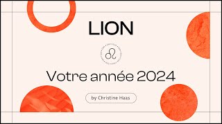 Horoscope 2024 Lion ♌️ Christine Haas amp Zoé Lafont [upl. by Zoubek]