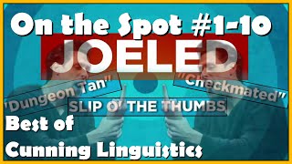 On the Spot  Best of Cunning Linguistics 110 [upl. by Dielu]