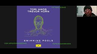 Tori Amos  Swimming Pools Drank Kendrick LamarTrevor Horn cover Reaction toriamos trevorhorn [upl. by Friday]