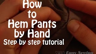 How to Hem Pants by Hand  Step by Step [upl. by Hecklau]