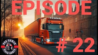 Euro Truck Simulator 2  From 0  Episode  22 [upl. by Leima]