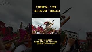 CARNAVAL 2024 TENOSIQUE TABASCO shorts viral ladanzadelpocho [upl. by Tomas]