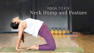 Yoga To Fix Neck Hump And Posture  Neck Hump Exercises  How To Fix A Neck Hump  VentunoYoga [upl. by Reichert]