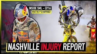 The Carnage Latest News amp Whos OUT  Nashville SX  Inside SML  Ep16 [upl. by Notsyrb299]