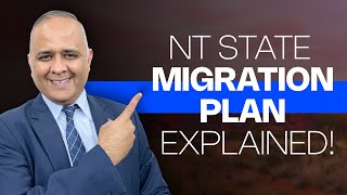 Northern Territory NT State Migration Plan explained [upl. by Euqinna]