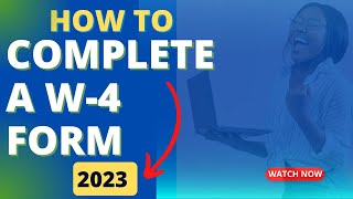 How to Fill out a W4 2023 [upl. by Dougald]