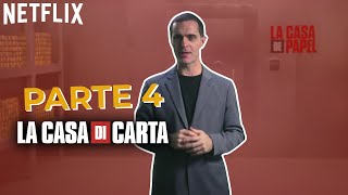 La Casa di Carta Parte 4  Ora disponibile  Netflix Italia [upl. by Auqinom]