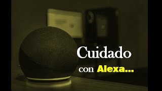 Cuidado Con Alexa [upl. by Consuelo]