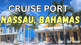 A glimpse of the cruise port in Nassau Bahamas [upl. by Nahc]