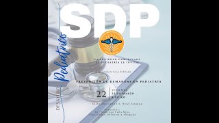 PREVENCION DE DEMANDAS EN PEDIATRIA  SDP [upl. by Atteynot997]