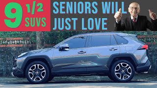 9½ SUVs that SENIORS Will Love [upl. by Wurster655]