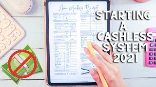 How to start a CASHLESS Envelope System 2021 FOR BEGINNERS  April Month Budget  Naturally Lizzie [upl. by Adler131]