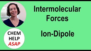 Intermolecular Forces Ion Dipole [upl. by Dub]