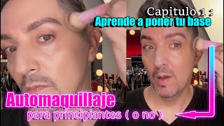 Curso de Automaquillaje para Principiantes  Capitulo 1  Como poner la Base de Maquillaje [upl. by Dominic]