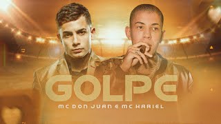 MC Don Juan e MC Hariel  Golpe  Perera DJ [upl. by Deck]