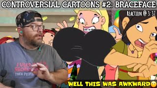 CONTROVERSIAL CARTOONS 1 Braceface Season 3 Episode 5 quotBUSTEDquot [upl. by Zsazsa]