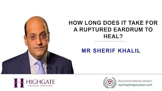 How long does it take for a ruptured eardrum to heal [upl. by Brownley962]