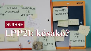 Comprendre la LPP21 en 5 minutes [upl. by Nobel]