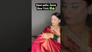 Open pallu saree New Trick ✅👍youtubeshort viralshort shortsfeed makeupartist [upl. by Wunder]