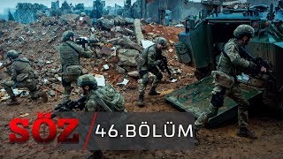 Söz  46Bölüm  quotYA YAŞARSIN YA ÖLÜRSÜNquot [upl. by Fabiano191]