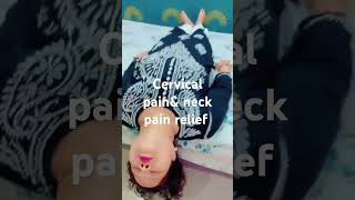 Yoga for cervical and neck painshortstrendingshort [upl. by Queena]