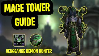 Vengeance Demon Hunter Mage Tower Guide  The Highlords Return Challenge Guide Dragonflight [upl. by Brookes]