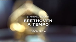 Beethoven A Tempo  Segment 4 [upl. by Acirehs]