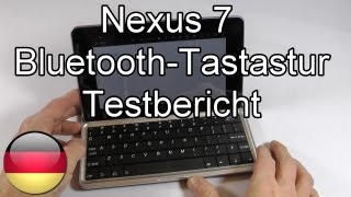 Nexus 7 Bluetooth Tastatur im Test [upl. by Donetta]