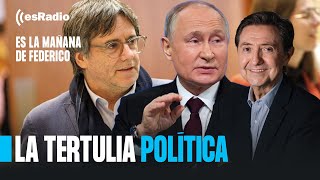 Tertulia de Federico La conexión de Puigdemont con Rusia y la relación con el independentismo [upl. by Lore371]