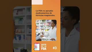 3 ¿Sabes que los medicamentos de fórmulas magistrales no están aprobados por la FDA DatosDeLaFDA [upl. by Asenev]